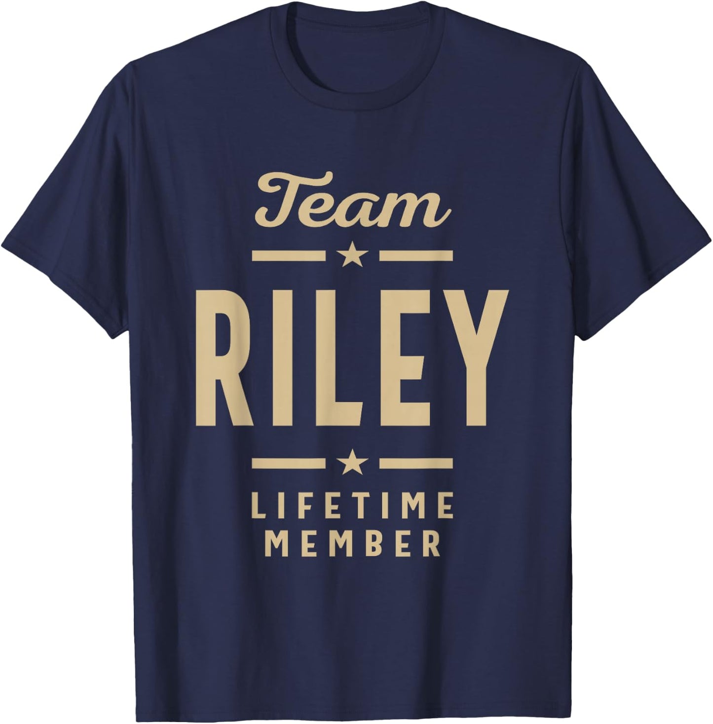 Team Riley Lifetime Member Funny Name Riley T-Shirt - T-Shirt | Navy