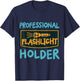 Professional Flashlight Holder T-Shirt - T-Shirt | Navy