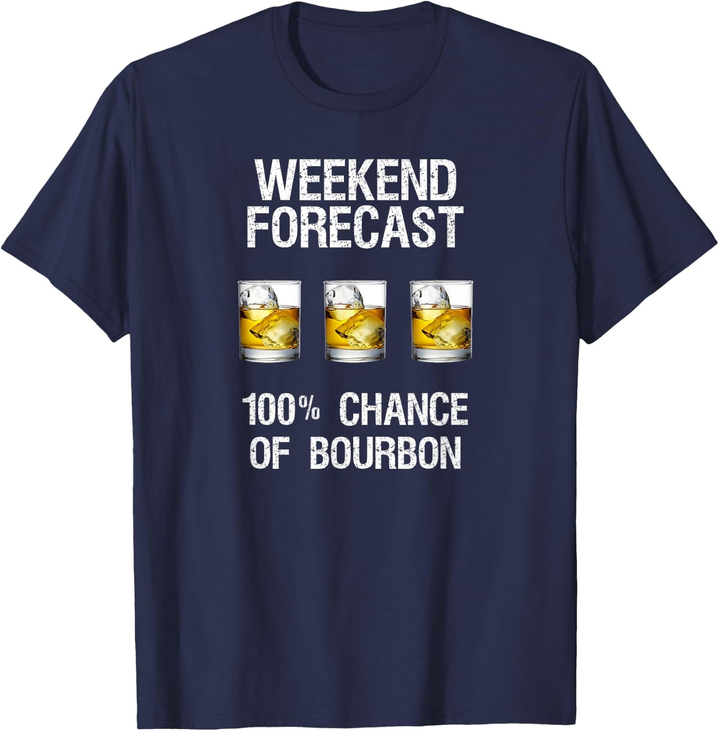 Bourbon Gift - Funny Bourbon Forecast T-Shirt - T-Shirt | Navy