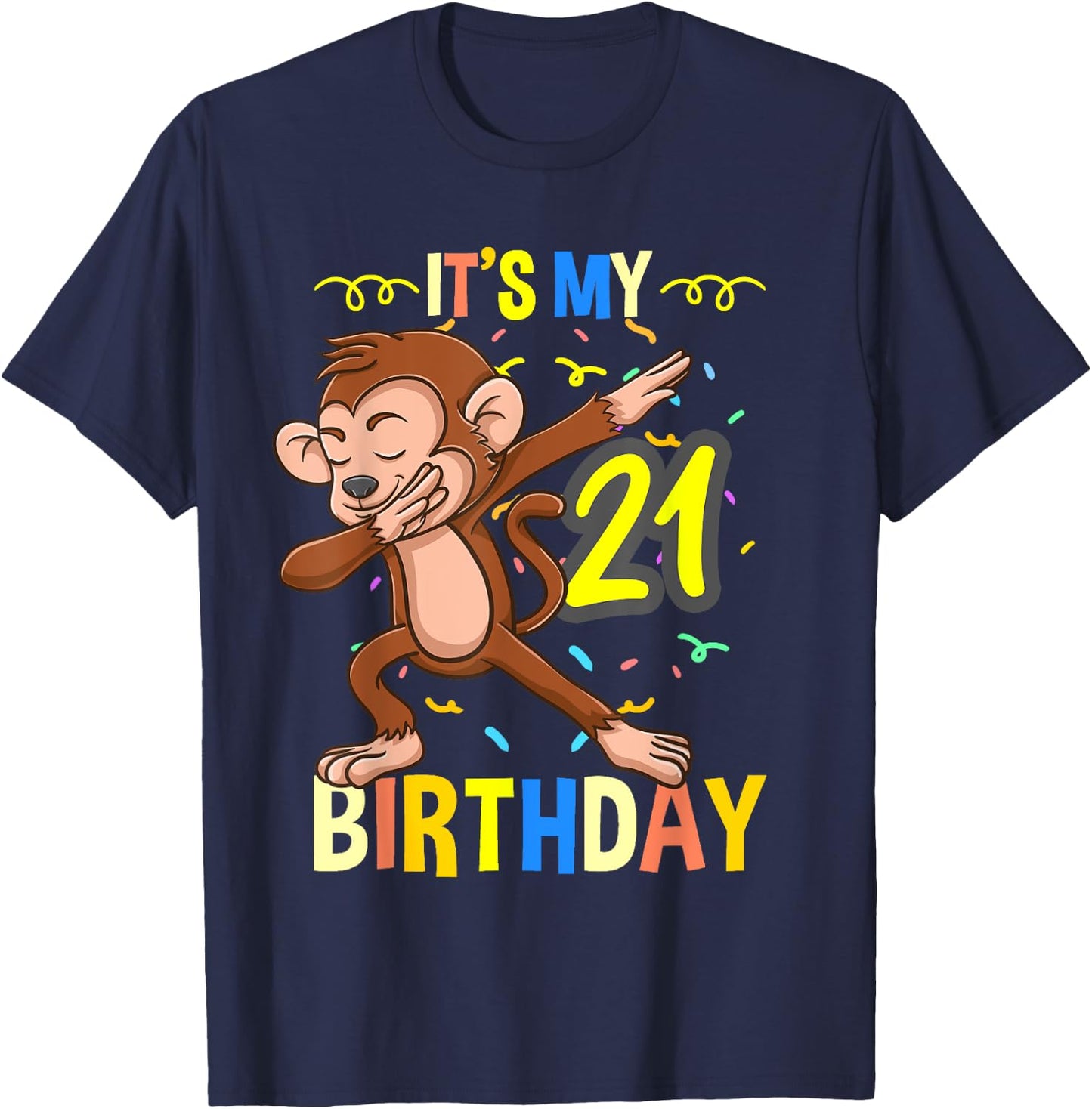 Its My 21st Birthday Dabbing Monkey Animal T-Shirt - T-Shirt | Navy