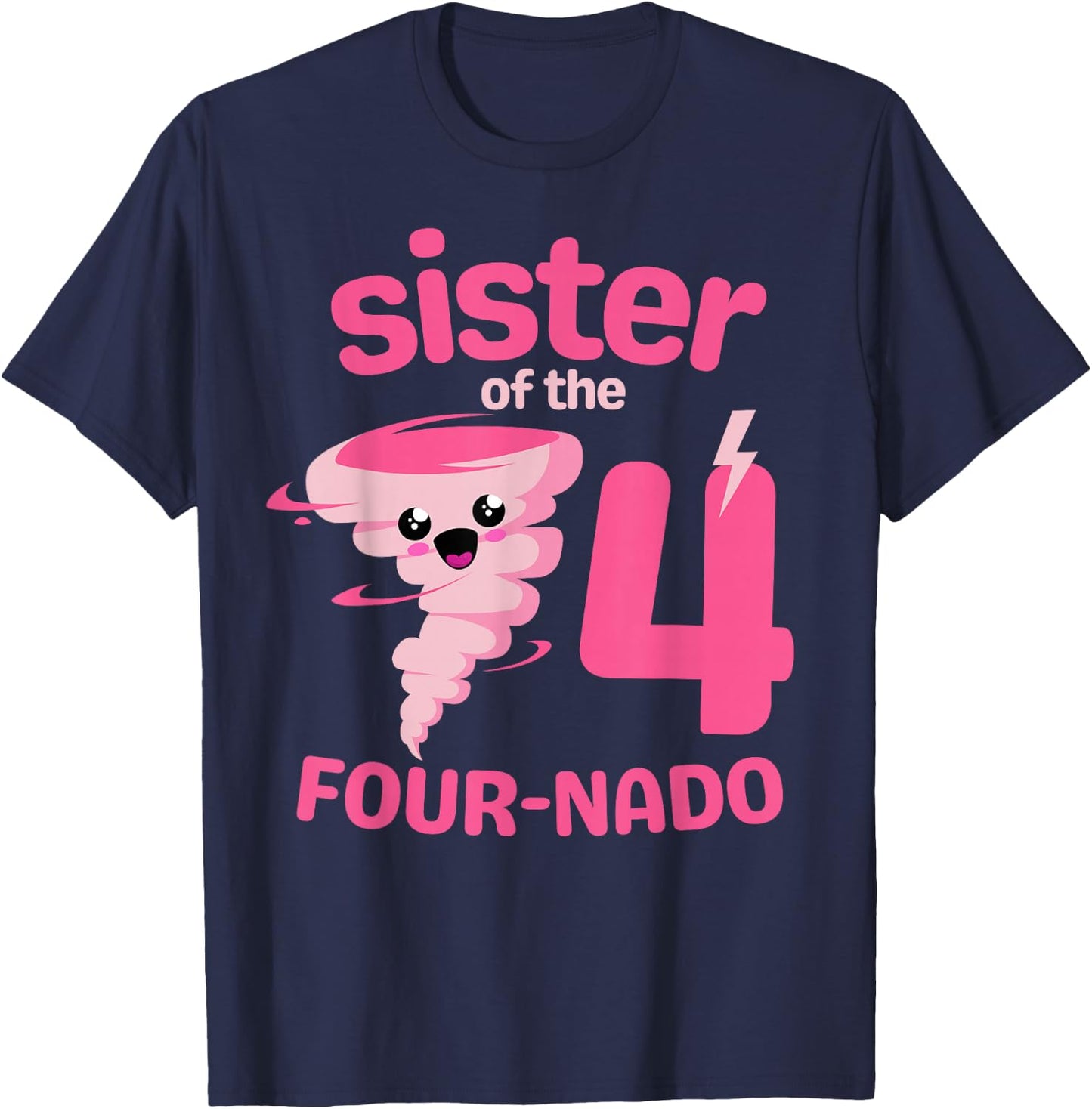 Sister of the Four-nado Tornado Theme 4th Birthday Party T-Shirt - T-Shirt | Navy