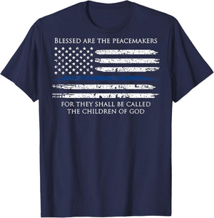 Blessed are The Peacemakers for They Shall Be Called (Back) T-Shirt - T-Shirt | Navy
