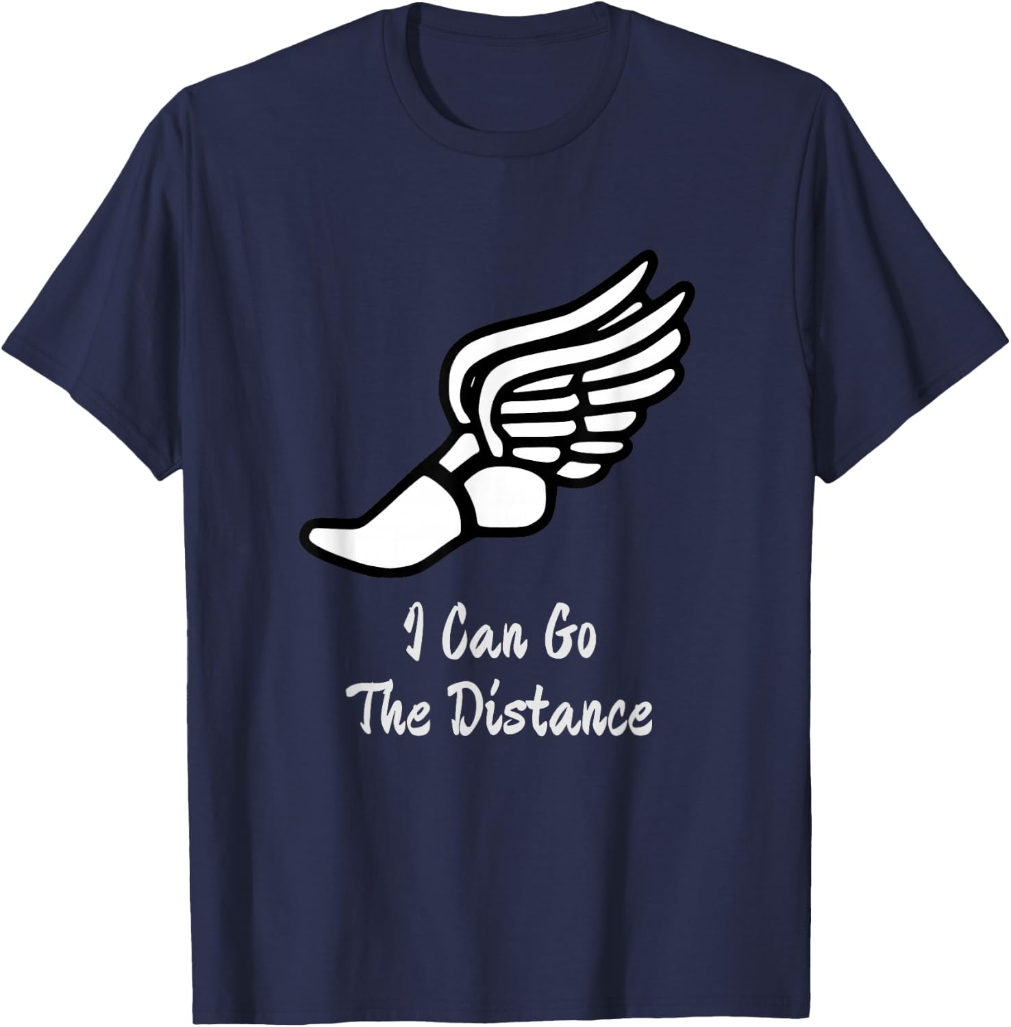 I Can Go The Distance - Cross Country Running T-Shirt - T-Shirt | Navy