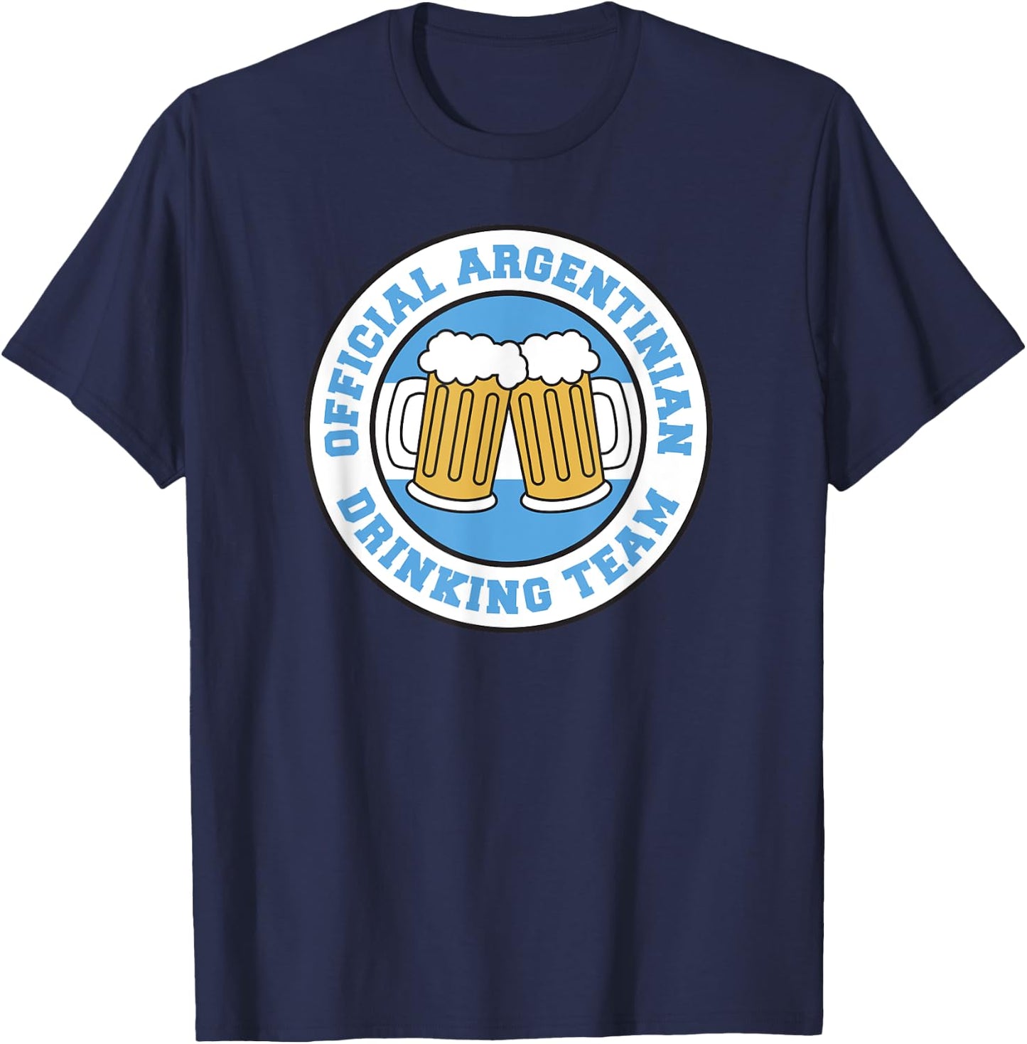 Official Argentinian Drinking Team Flag of Argentina Beer T-Shirt - T-Shirt | Navy
