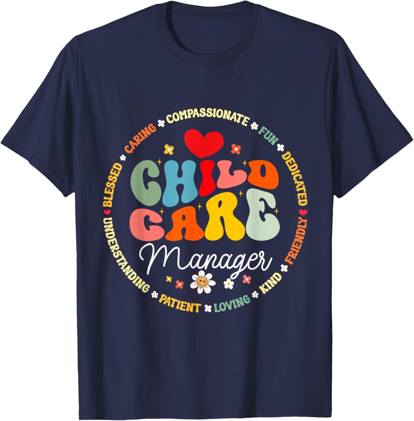Childcare Director Manager Crew School Provider Teacher T-Shirt - T-Shirt | Navy