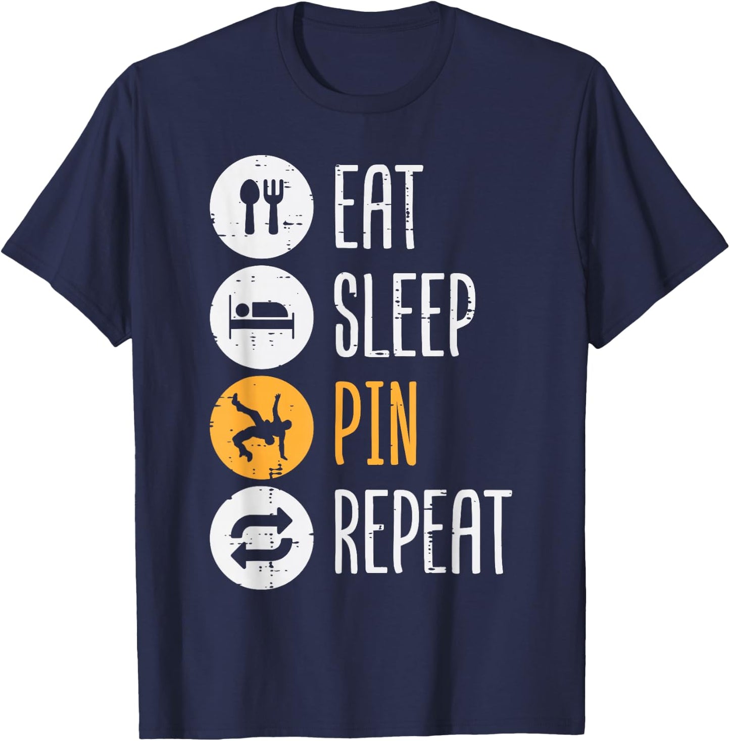Wrestling Eat Sleep Pin Repeat Funny Wrestler Women Men Kids T-Shirt - T-Shirt | Navy