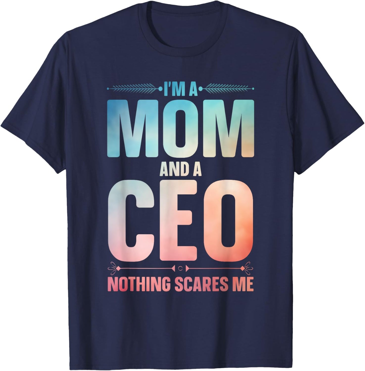 CEO Art For Mom Mother Women Business Owner Entrepreneur CEO T-Shirt - T-Shirt | Navy
