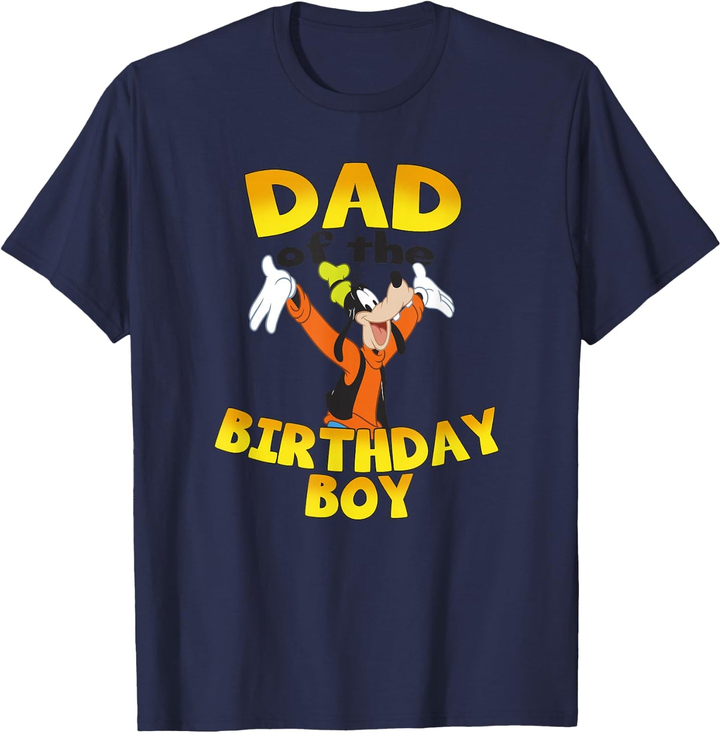 Disney Mickey & Friends Goofy Dad of The Birthday Boy T-Shirt - T-Shirt | Navy