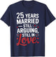 Funny 25th Wedding Anniversary Shirt - Married for 25 Years T-Shirt - T-Shirt | Navy