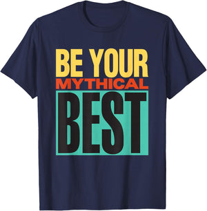 Be Your Mythical Best 1990 T-Shirt - T-Shirt | Navy