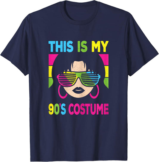 This Is My 90's Costume Women 1990s 90s Outfit Disco Party T-Shirt - T-Shirt | Navy