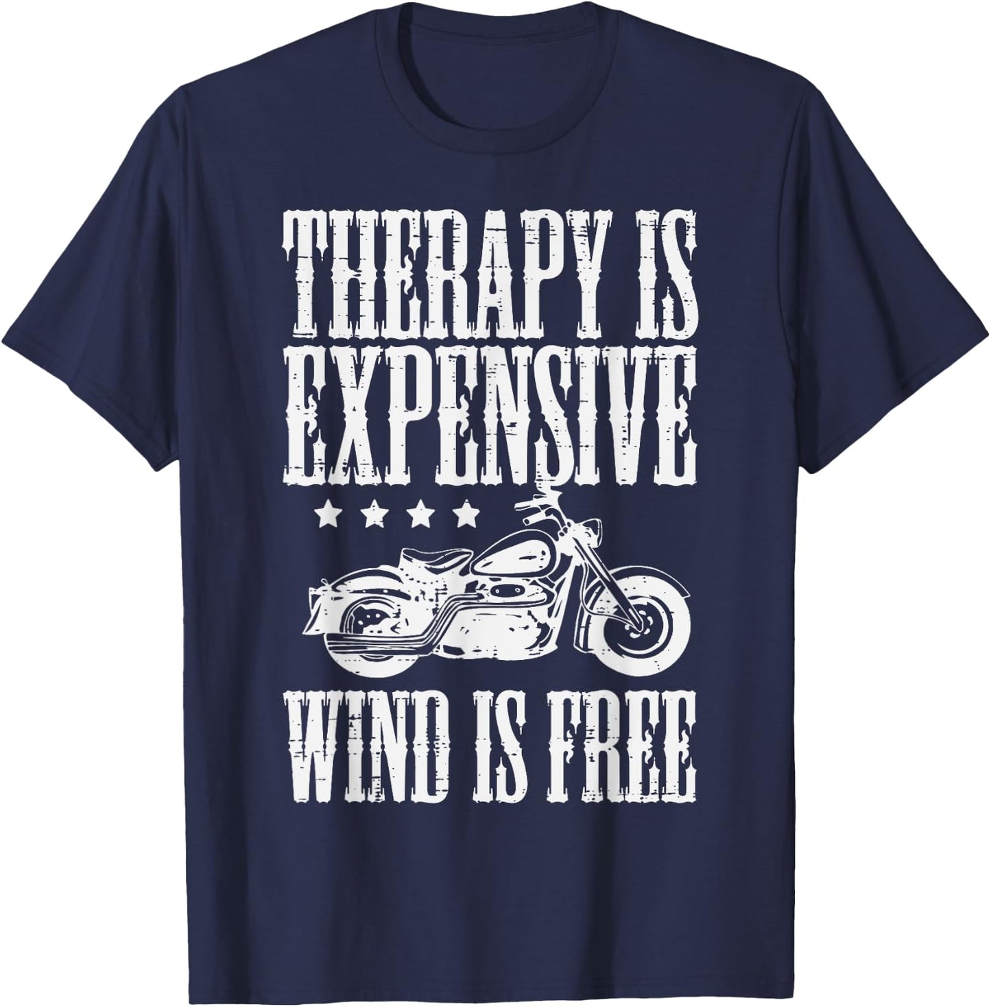 Biker Therapy Is Expensive Wind Free Men Boys Kids Women T-Shirt - T-Shirt | Navy