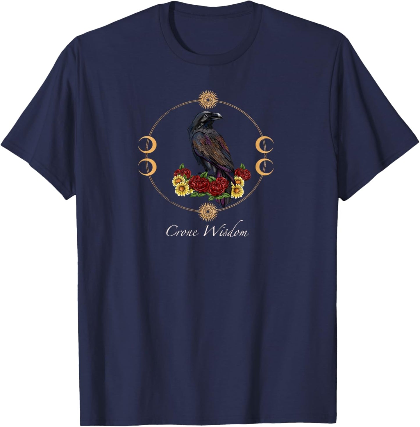 Crone Wisdom T-Shirt - T-Shirt | Navy
