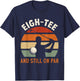 Golf 80th Birthday Party Eigh- And Still On Par Golfing T-Shirt - T-Shirt | Navy