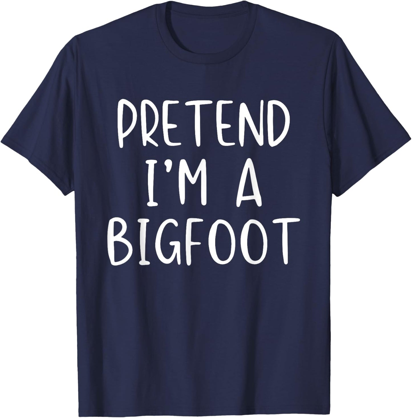 Pretend I'm A Bigfoot Costume Halloween Simple Kids Big-Foot T-Shirt - T-Shirt | Navy