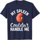 Splenectomy Recovery Spleen Survivor Spleen Removal Surgery T-Shirt - T-Shirt | Navy