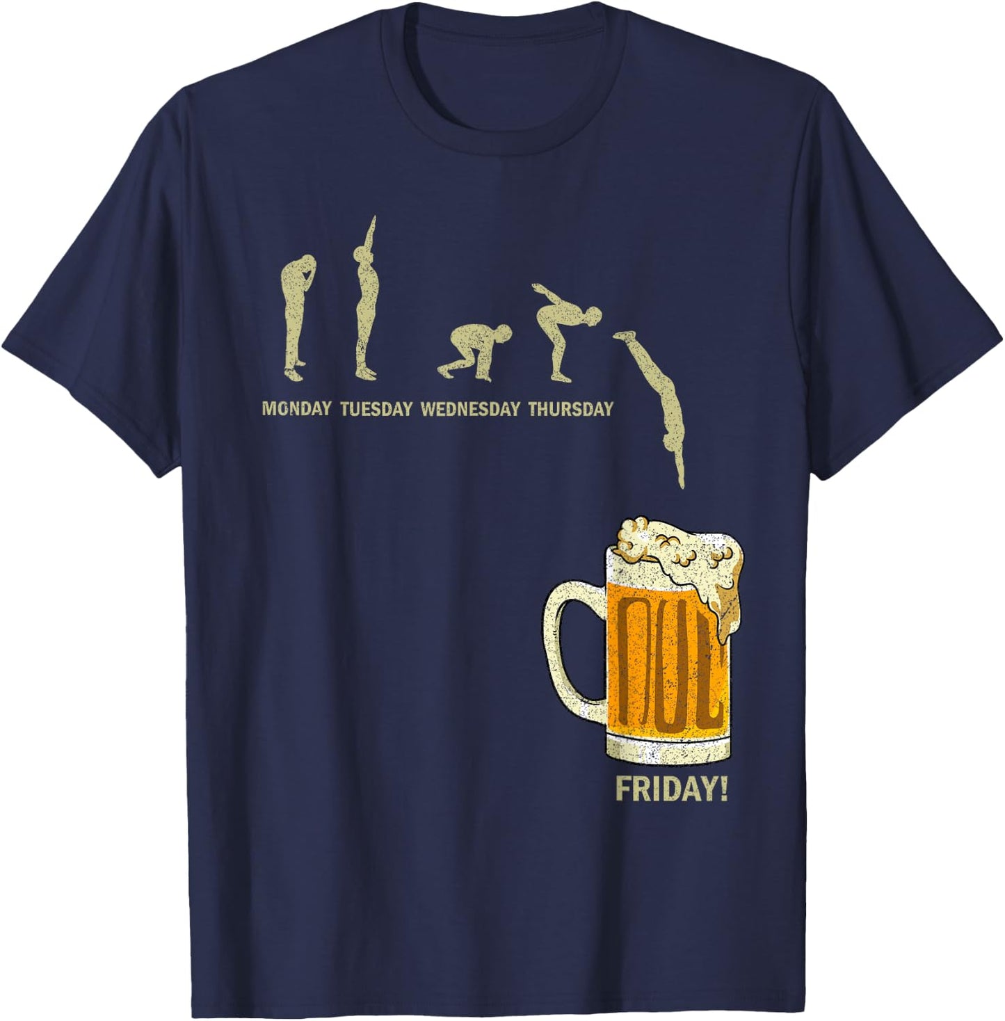Beer Drinker Endlich Freitag Weekdays Funny Weekend T-Shirt - T-Shirt | Navy