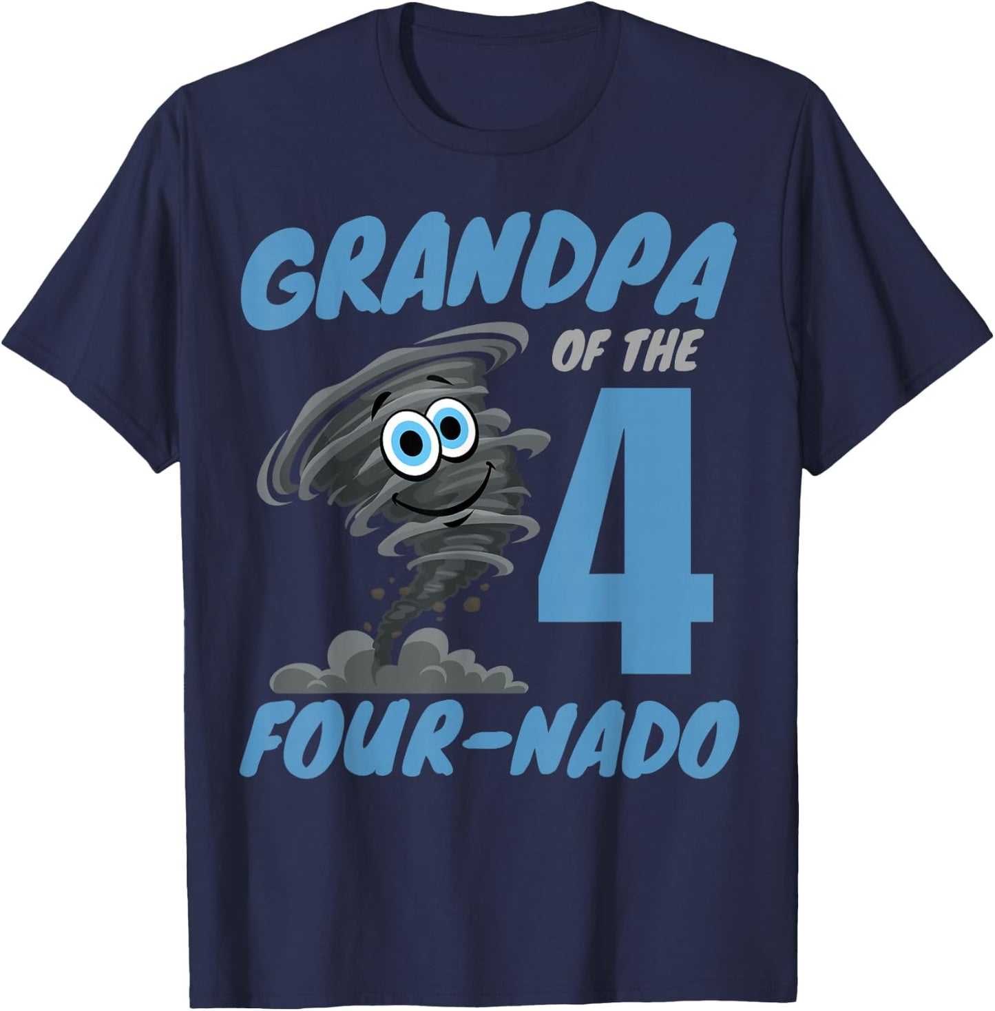 Grandpa of The Four-Nado Storm TorNado 4th Birthday Boy T-Shirt - T-Shirt | Navy