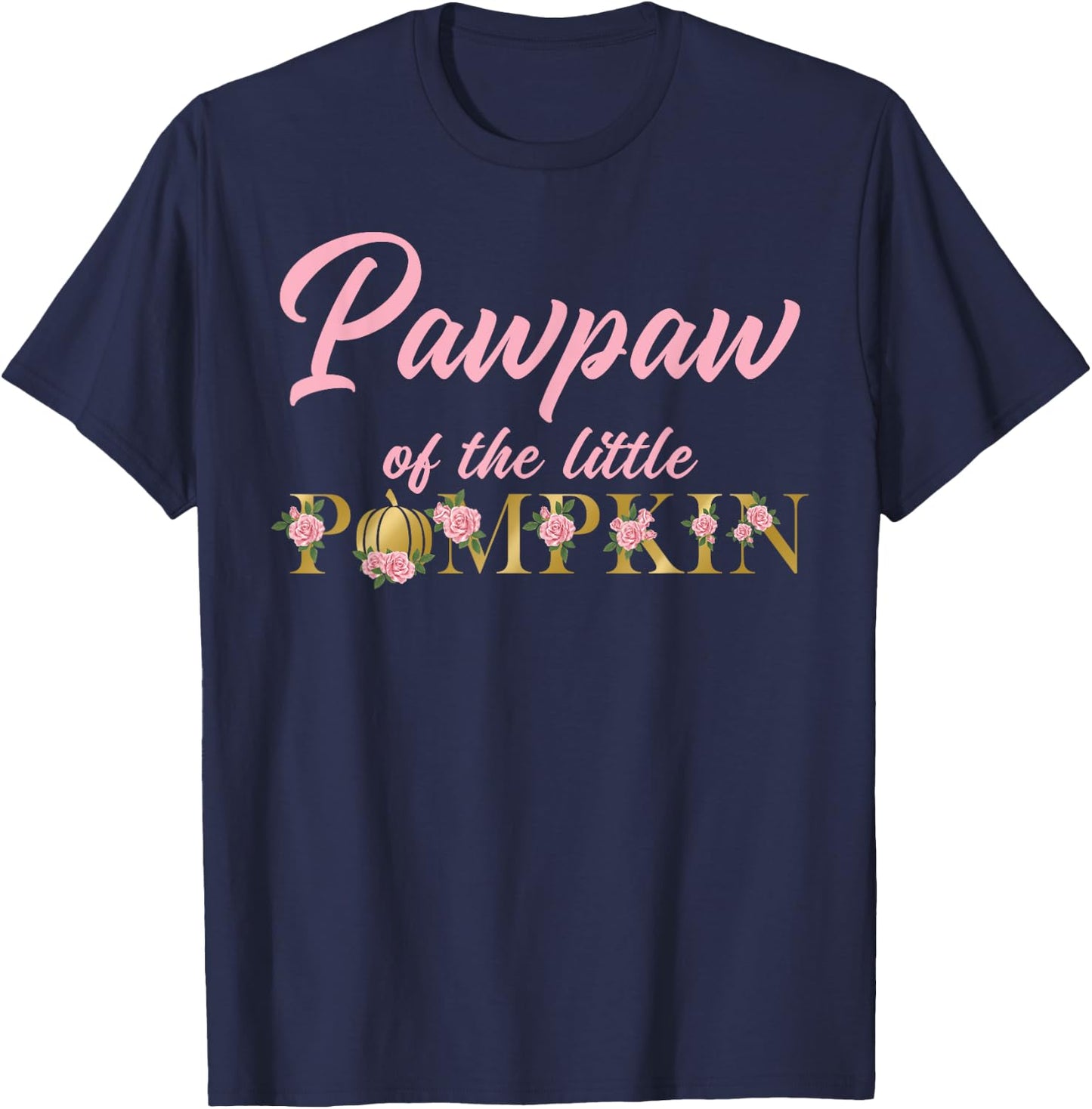Pawpaw of Little Pumpkin First Birthday Autumn Pumpkin T-Shirt - T-Shirt | Navy