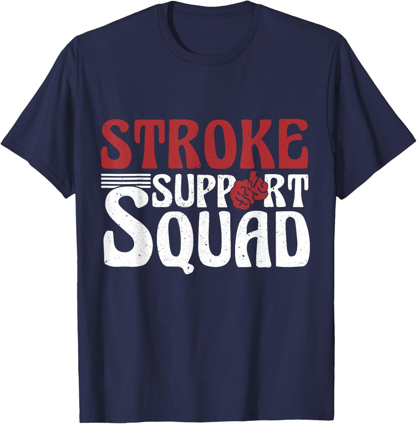 Stroke Support Squad, Stroke Awareness Team T-Shirt - T-Shirt | Navy