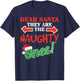 Dear Santa They Naughty Ones Christmas Xmas Men Women Kids T-Shirt - T-Shirt | Navy
