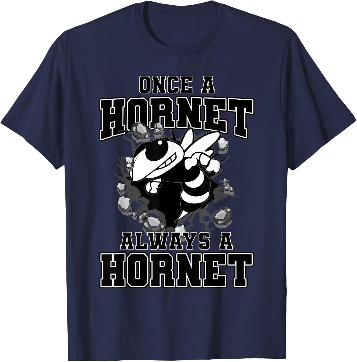 Once A Hornet Always A Hornet Back To School Spirit T-Shirt - T-Shirt | Navy