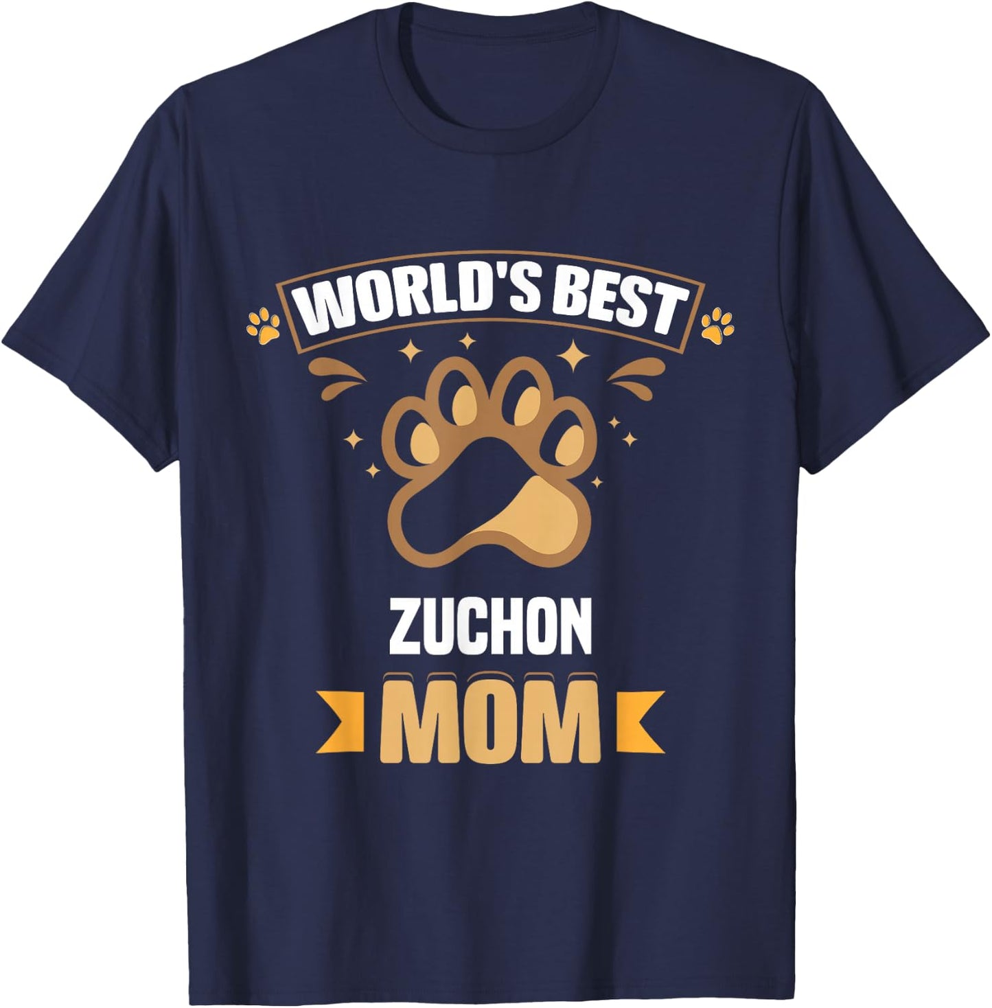 World's Best Zuchon Mom Mixed Breed Dog Owner T-Shirt - T-Shirt | Navy