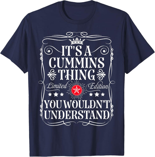 Cummins Name Its A Cummins Thing You Wouldn't Understand T-Shirt - T-Shirt | Navy