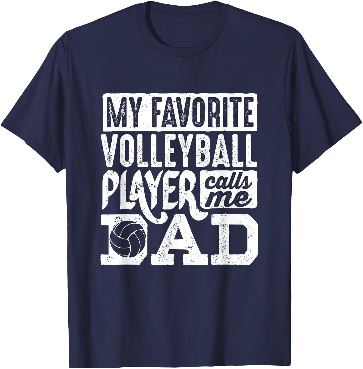Volleyball Dad Shirt Men Volleyball Lover Volleyball Player T-Shirt - T-Shirt | Navy