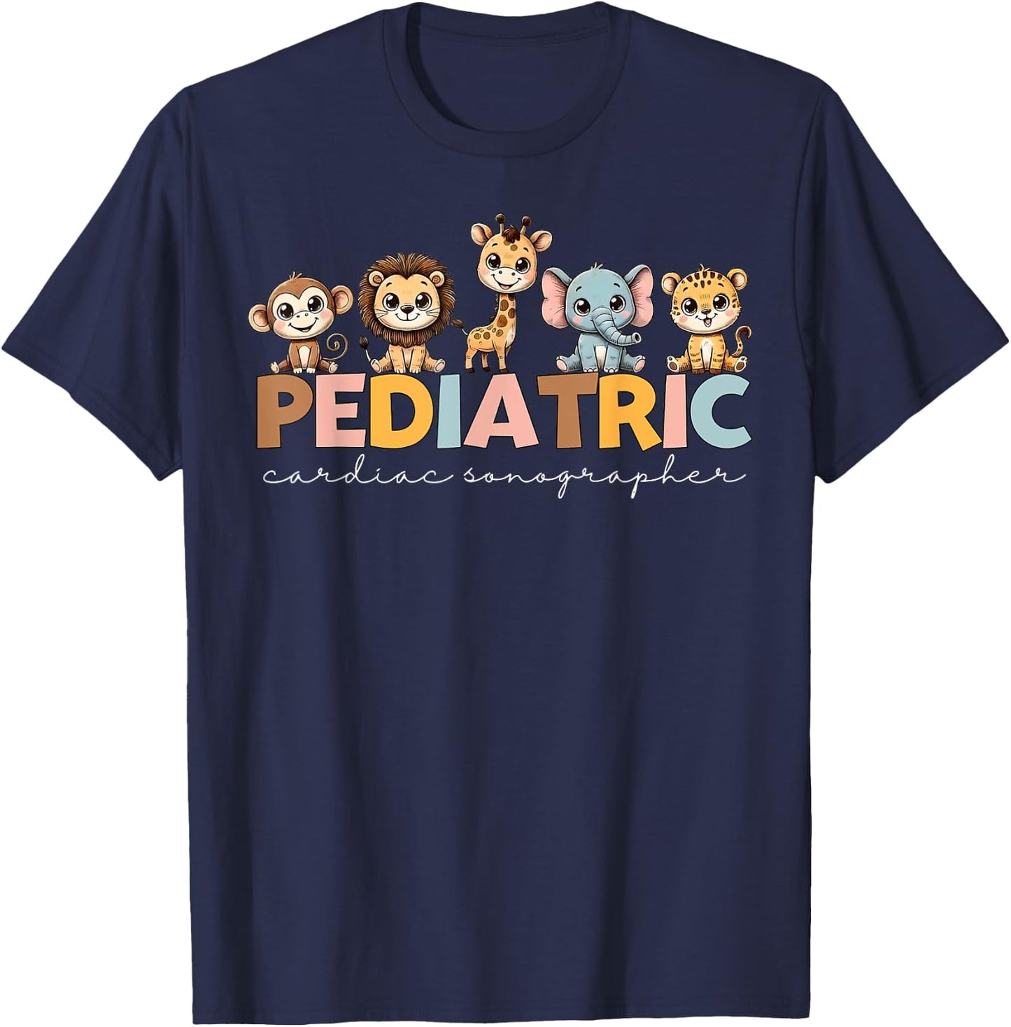 Pediatric Cardiac Sonographer Cute Animal PEDS Nurse Week T-Shirt - T-Shirt | Navy