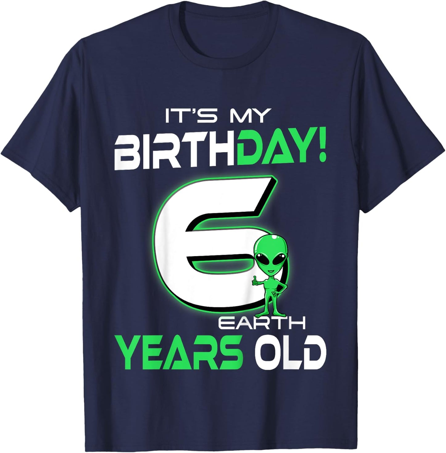 Cute Alien 6th Birthday Six Years Old T-Shirt - T-Shirt | Navy