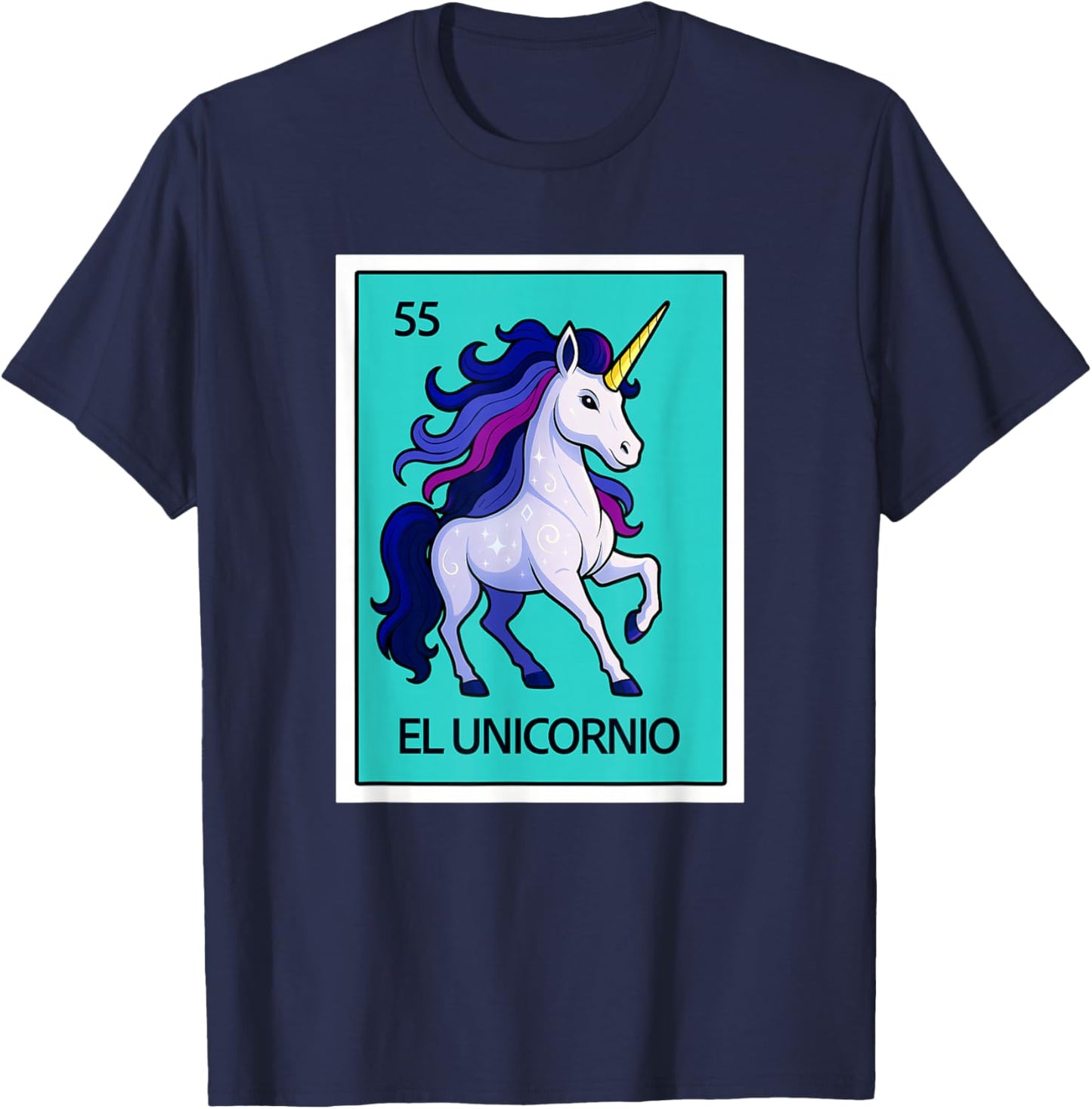 Mexican Lottery Designs El Unicornio, The Unicorn, Parody T-Shirt - T-Shirt | Navy