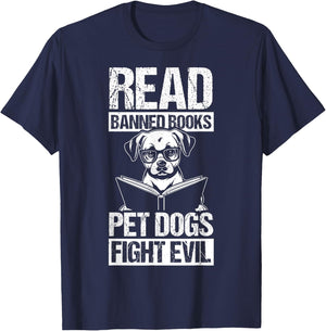 Read Banned Books PET DOGS FIGHT EVIL Read Banned Books Dog T-Shirt - T-Shirt | Navy