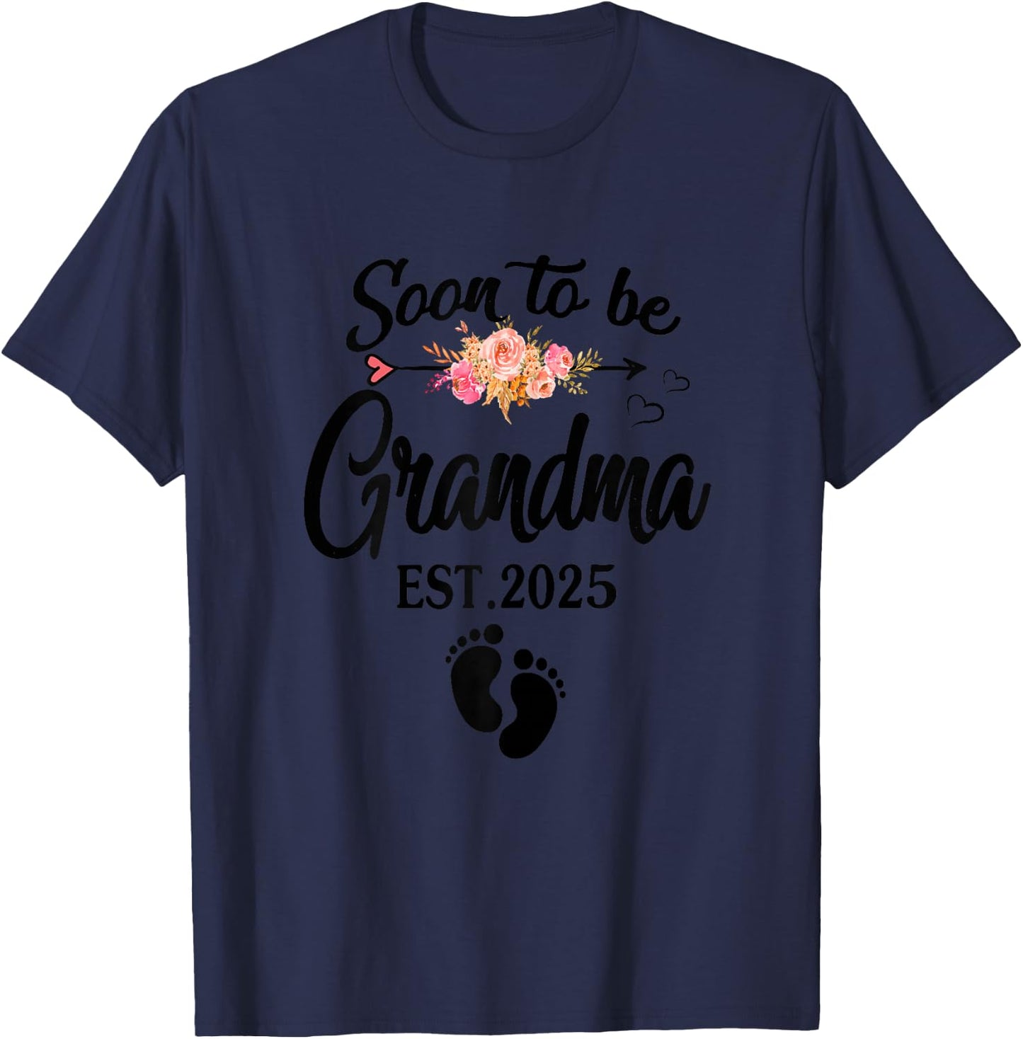 Soon to be Grandma 2025 Funny Mother's Day For New Grandma T-Shirt - T-Shirt | Navy