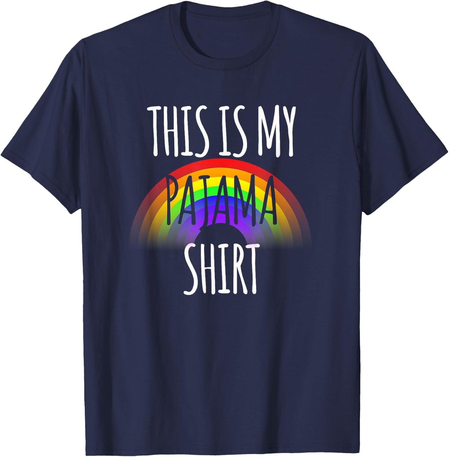 This is My Pajama Shirt Funny Rainbow Flag Gay Pride PJ T-Shirt - T-Shirt | Navy