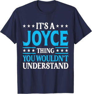 It's A Joyce Thing Surname Funny Team Family Last Name Joyce T-Shirt - T-Shirt | Navy