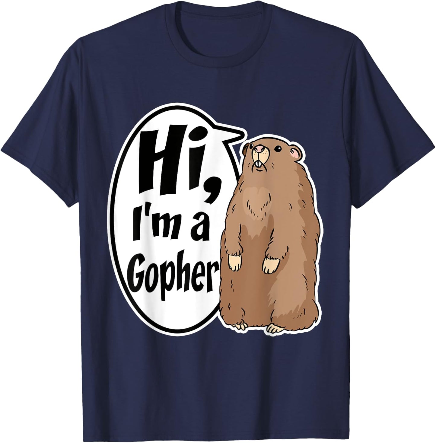 Hi I'm A Gopher Funny Halloween Party T-Shirt - T-Shirt | Navy