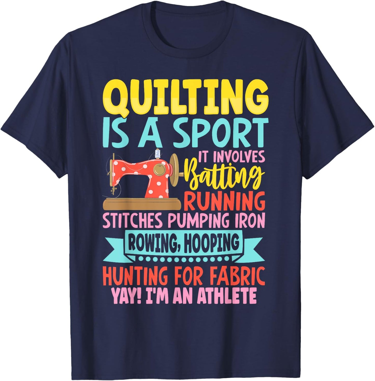 Funny Quilting Design Girls Sewing Quilter T-Shirt - T-Shirt | Navy