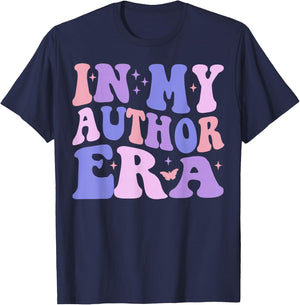 in My Author Era Writer Funny Reading Writing Author T-Shirt - T-Shirt | Navy