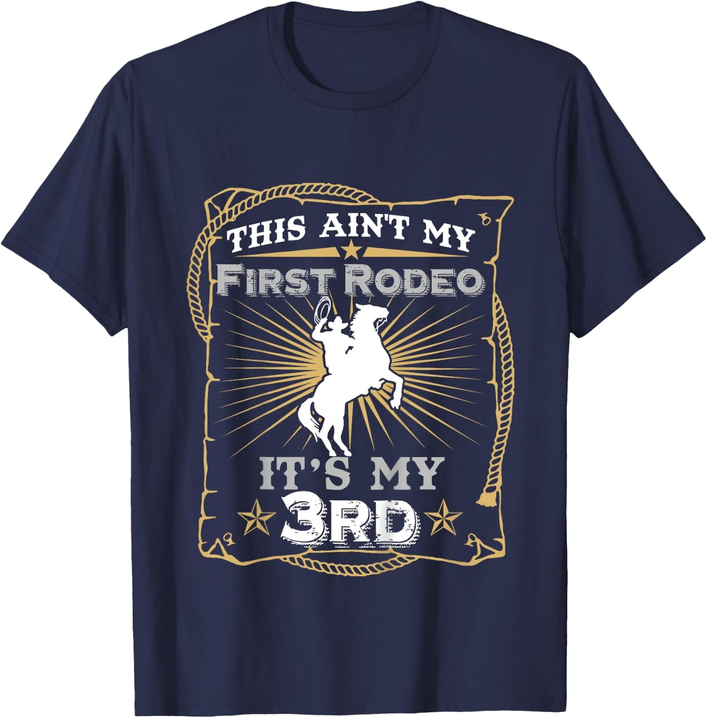 Funny Ain't My First Rodeo 3rd Birthday For Kids T-Shirt - T-Shirt | Navy