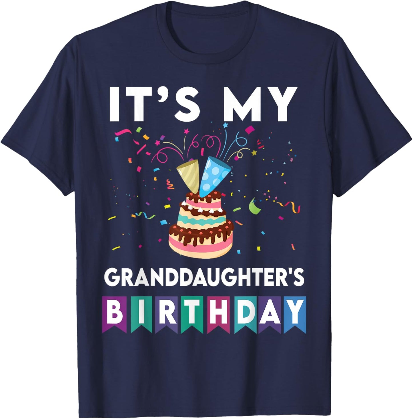 It's My granddaughter's Birthday Family Matching confetti T-Shirt - T-Shirt | Navy