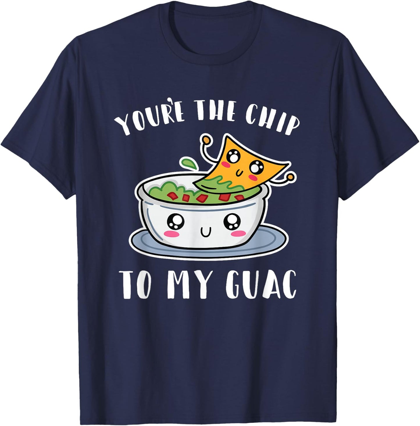 Chips and Guac Gift Funny Avocado Guacamole T-Shirt - T-Shirt | Navy