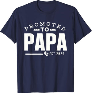 Promoted to Papa 2025 New 1st First Time Papa Dad Father T-Shirt - T-Shirt | Navy