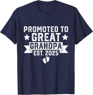 Soon to Be Great Grandfather, Promoted to Great Grandpa 2025 T-Shirt - T-Shirt | Navy