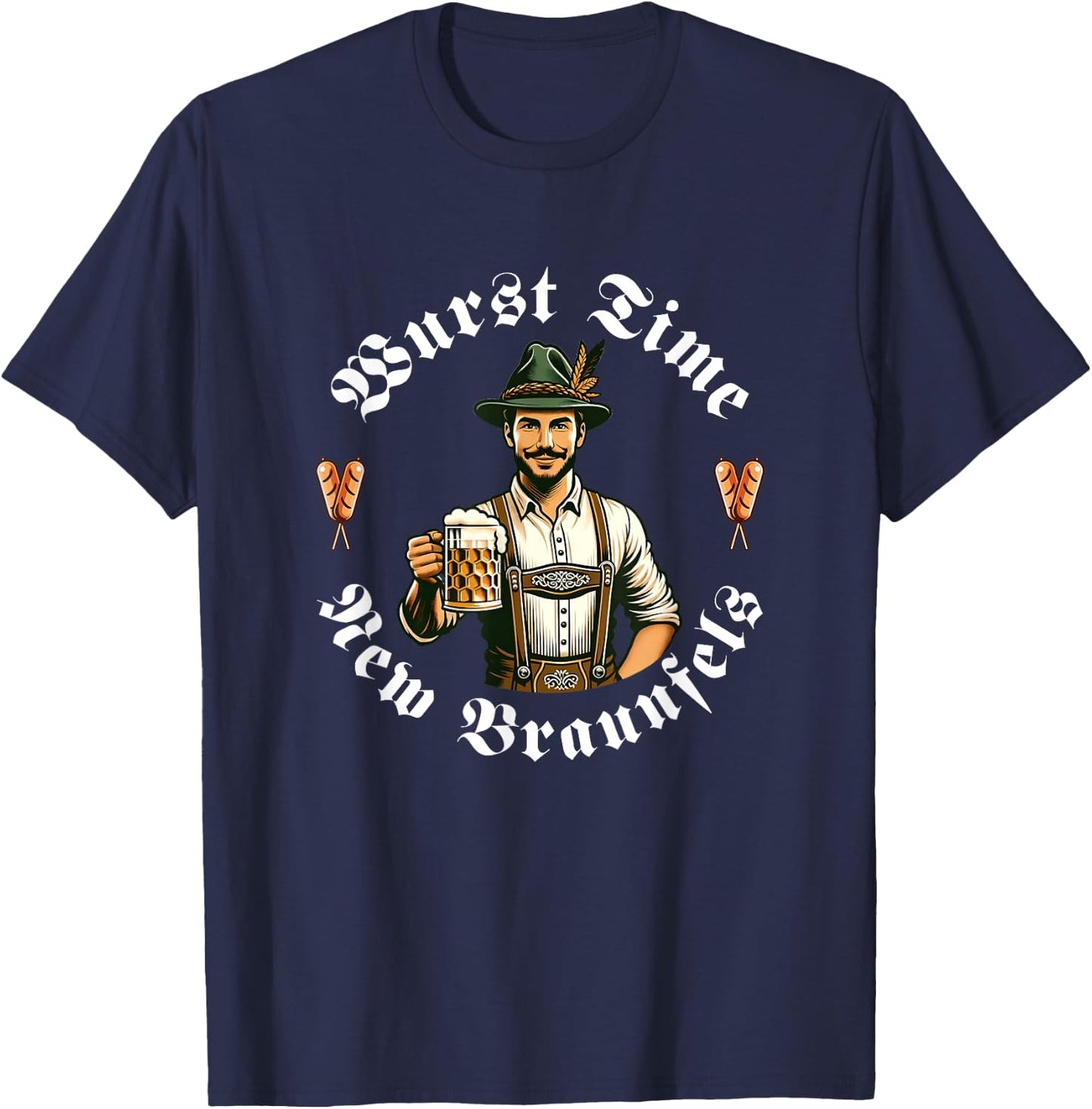 Wurst Time New Braunfels German Wurst Festival Funny T-Shirt - T-Shirt | Navy