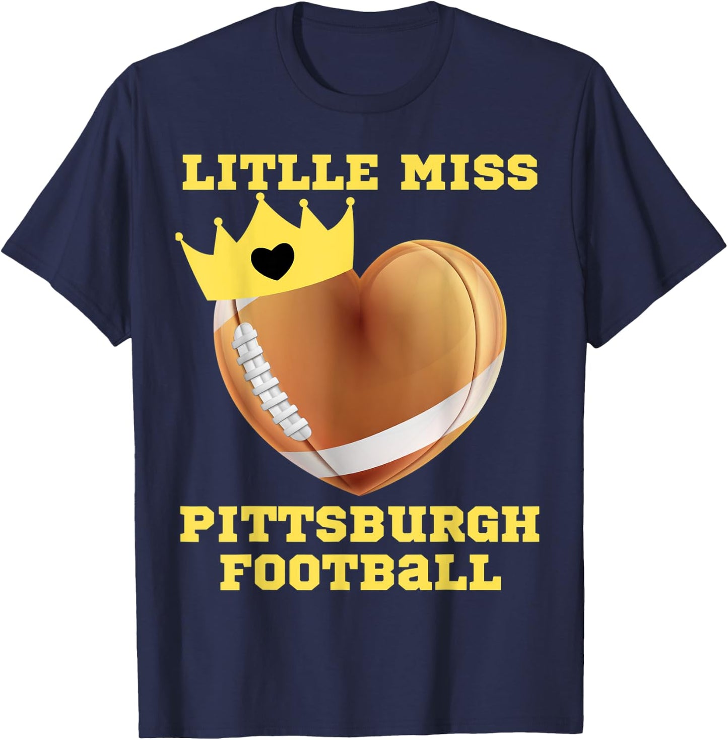 Little Miss Pittsburgh Football Fun Girl Toddler Girls Funny T-Shirt - T-Shirt | Navy