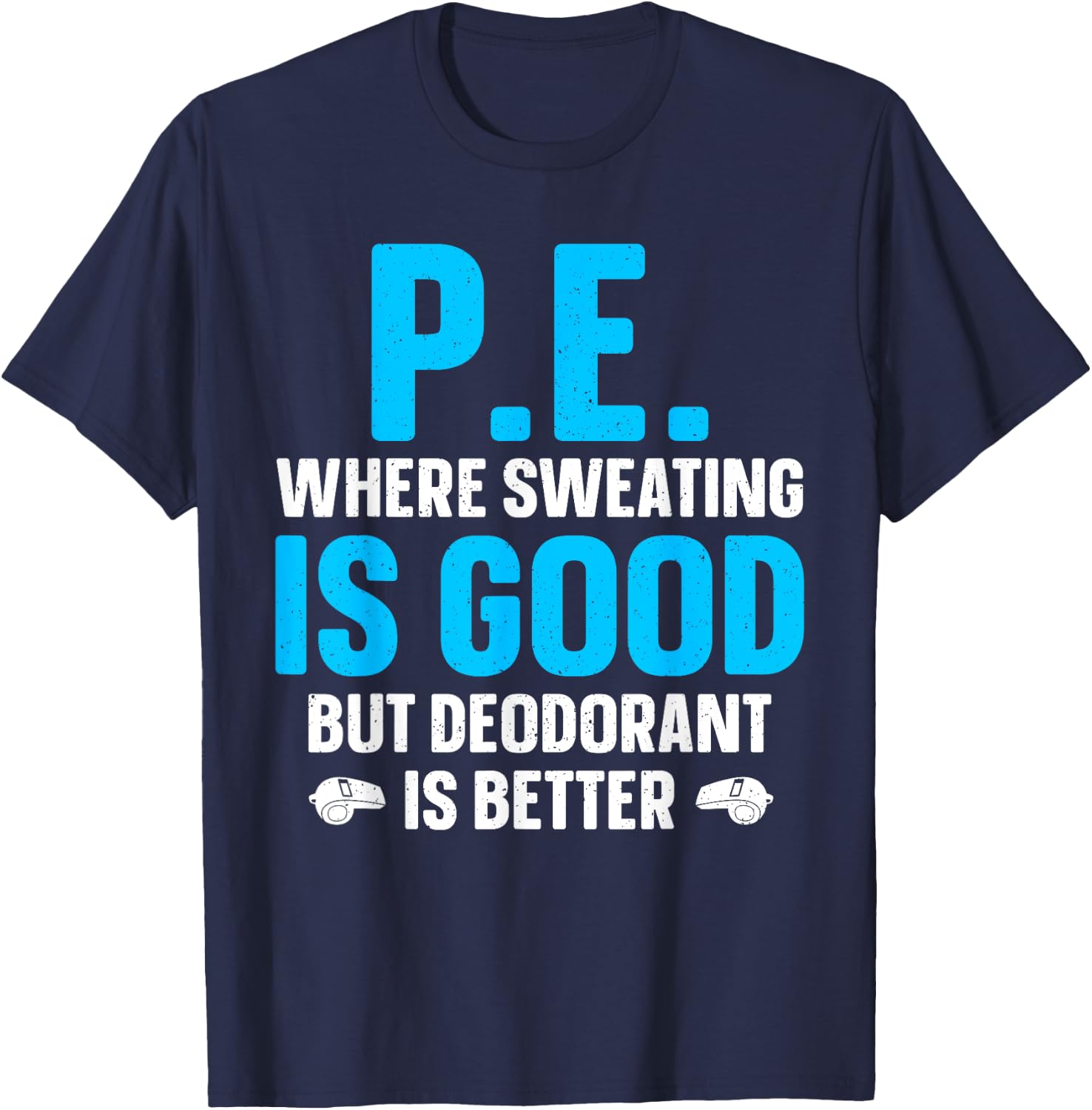 Funny PE Teacher Art Women Gym Teacher Appreciation T-Shirt - T-Shirt | Navy