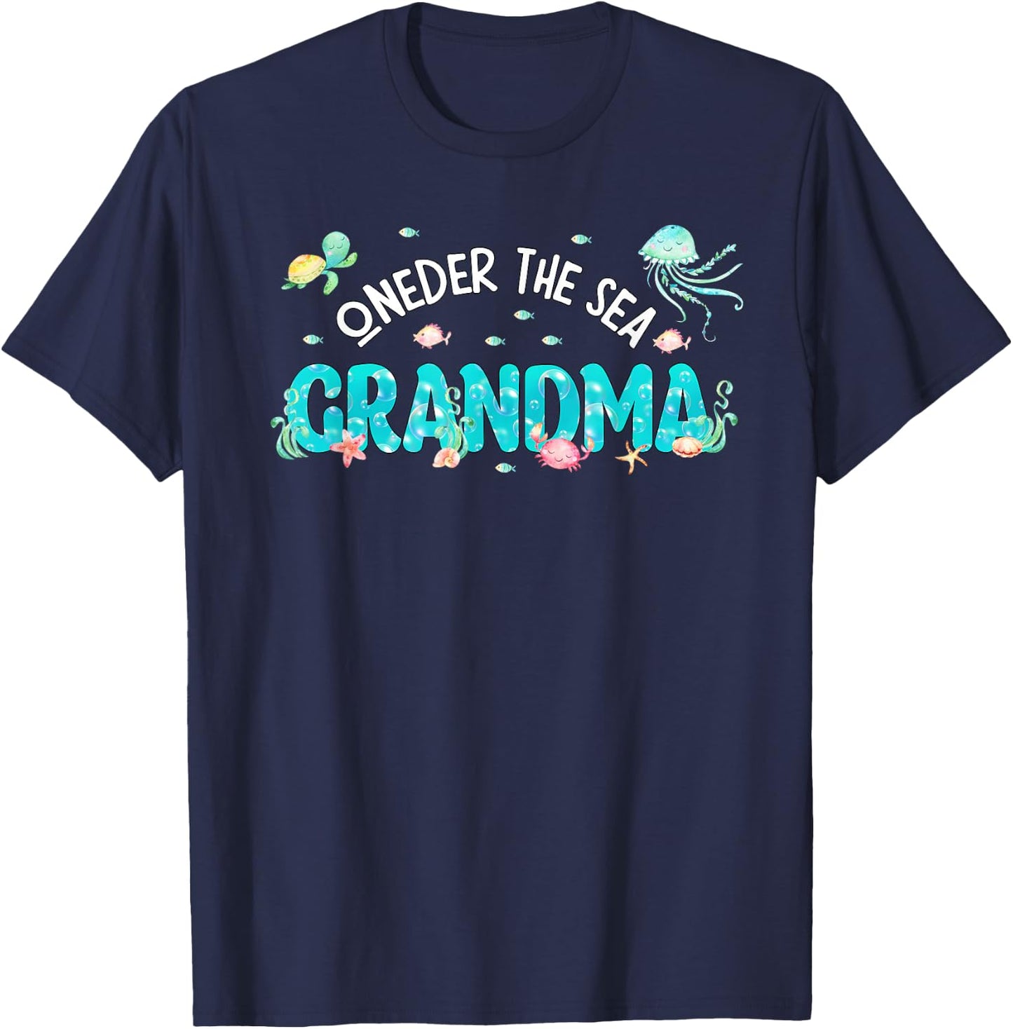 Under Sea Grandma Birthday Girl Boy Matching Family Party T-Shirt - T-Shirt | Navy