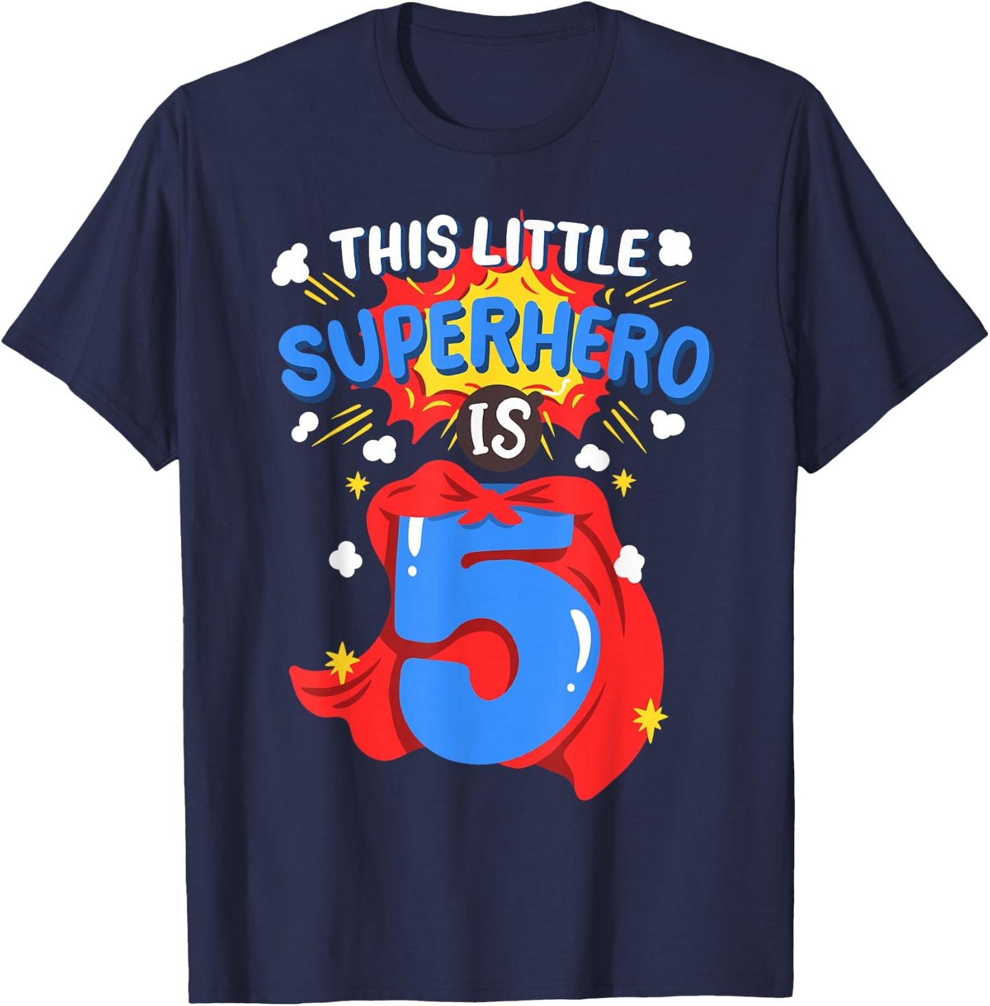 This Little Superhero is 5 Kids Boys 5th Birthday Party T-Shirt - T-Shirt | Navy