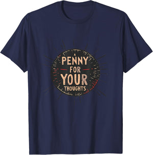 Funny Penny Idiom speech Costume for Boys and Girls T-Shirt - T-Shirt | Navy